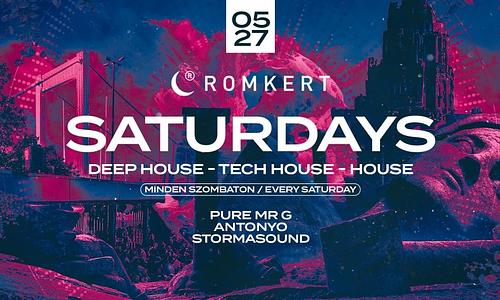 ROMKERT SATURDAYS • 05.27.