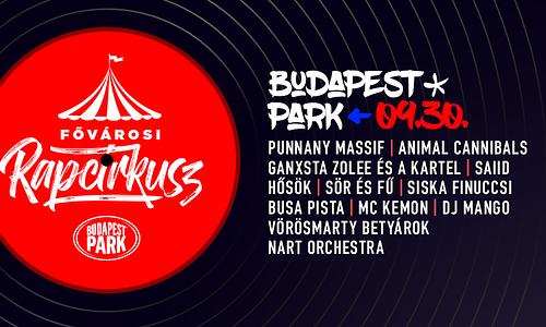 Fővárosi Rapcirkusz @ Budapest Park