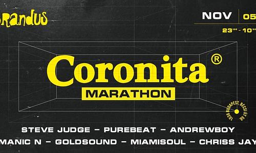 CORONITA® Marathon » BRANDUS ⊗ 11 HRS ⊗ 2022/11/05 | SZOMBAT 23:00 - 10:00