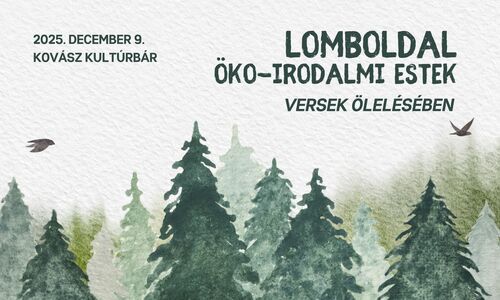 Lomboldal öko-irodalmi estek | Versek ölelésében