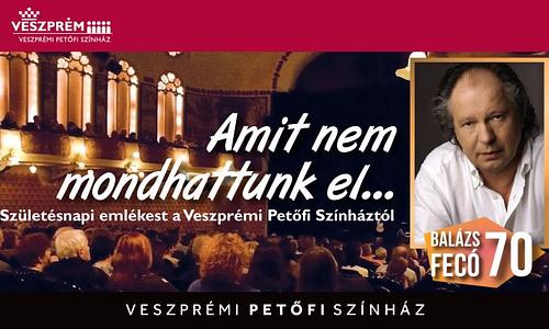 „Amit nem mondhattunk el...” - Balázs Fecó emlékest