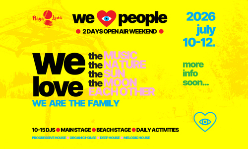We Love People • Open Air Weekend • Playa Luna 2026 07.10. - 07.12.