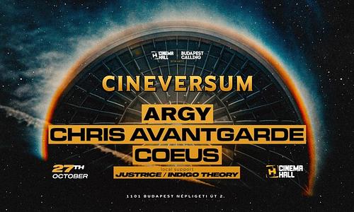 Cineversum w/ ARGY ● CHRIS AVANTGARDE ● COEUS // Cinema Hall // 10.27.