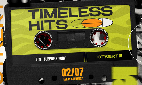 Ötkert Saturday 02.07. Timeless Hits // Bundas League