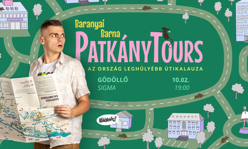 Gödöllő | 10.02. | PatkányTours – Baranyai Barna önálló estje