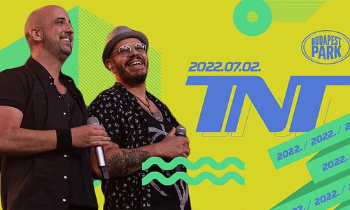 TNT @ Budapest Park