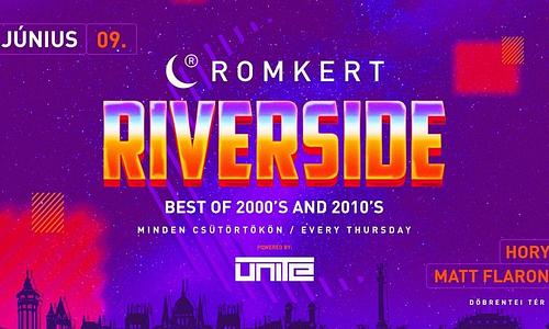 ROMKERT • RIVERSIDE • GRAND OPENING • 06.16.