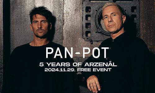 5 years of Arzenál w/ PAN-POT (ingyenes / free)