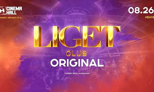 Liget Club Original - Augusztus 26.