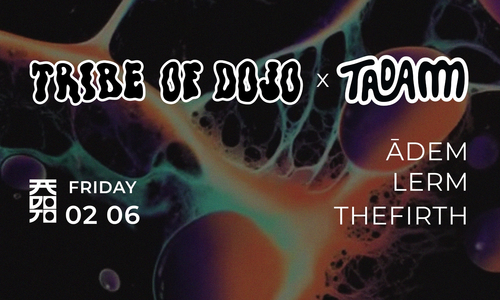 TRIBE OF DOJO 02.06.