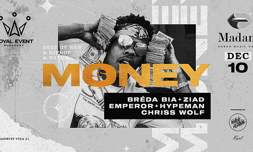 Money 12.10. - Madam, Budapest