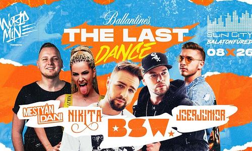 WORLD IS MINE pres.: The Last Dance • 2022/08/26 • Balatonfüred