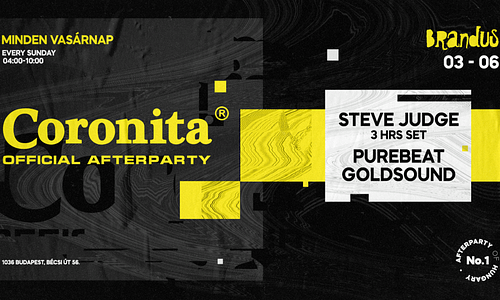 Coronita® Afterparty 2022/03/06 | VASÁRNAP 04:00-10:00
