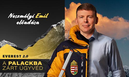 Everest 2.0 - A palackba zárt ügyvéd // Neszmélyi Emil önálló estje