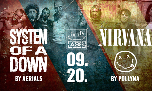 Nirvana by Pollyna, System of a Down by Aerials 💥 A38