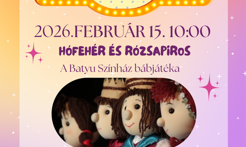 CSALÁDI VASÁRNAP: Hófehér és Rózsapiros bábelőadás + kreatív foglalkozás