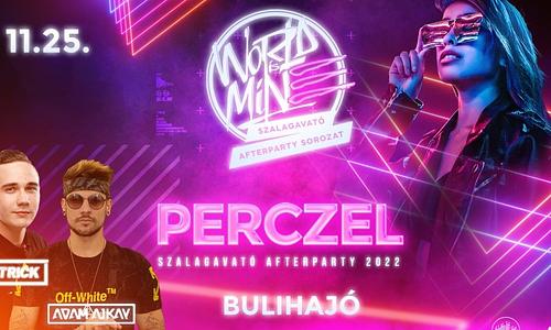 PERCZEL ✘ WORLD IS MINE Szalagavató Afterparty | 2022/11/25 » @Captain Morgan Bulihajó