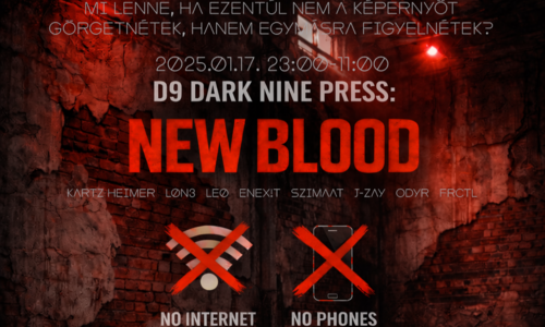 D9 DARK NINE NEW BLOOD