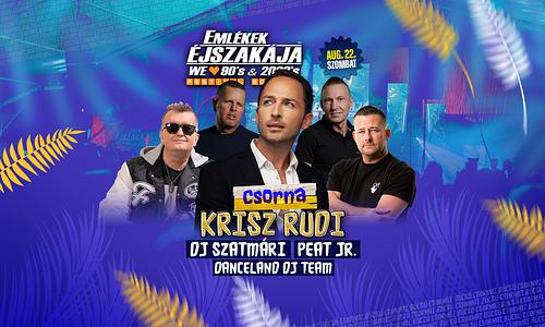 Emlékek Éjszakája™ // Csorna // Aug.22.
