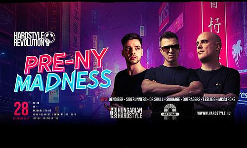 Hardstyle Revolution - PRE-NYE MADNESS