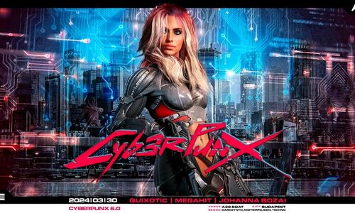 CYBERPUNX6.0 I Quixotic I Megahit I Johanna Bozai - A38