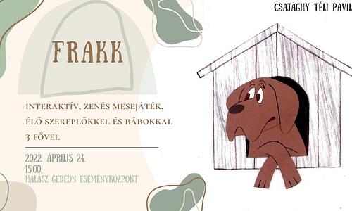 Frakk - Interaktív zenés mesejáték
