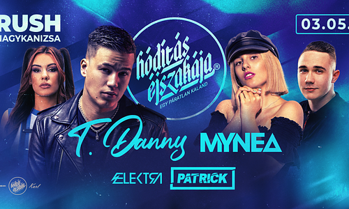 Hódítás Éjszakája 03.05. - Rush, Nagykanizsa