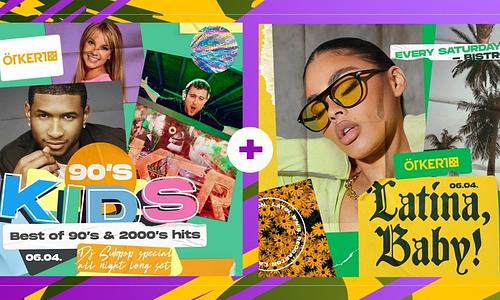 Ötkert Saturday - 90's kids Party & Latina, Baby! // 06.04.