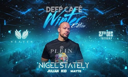 DEEP CAFÈ• WINTER EDITION• 12.27• HEAVEN CLUB BUDAPEST