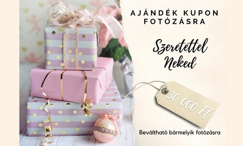 Ajándék kupon fotózásra 30 000 Ft értékben
