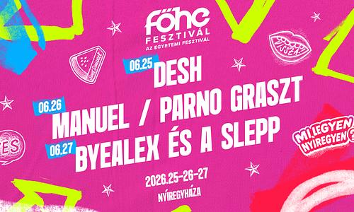 Főhe Fesztivál 2026 Nyíregyháza / NORMÁL BELÉPŐJEGYEK