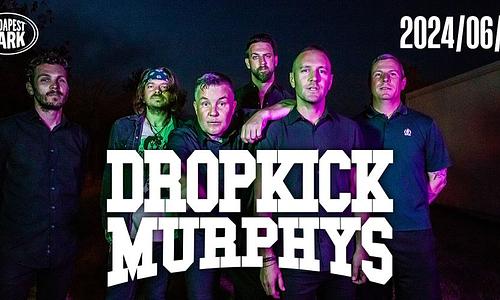 Dropkick Murphys - Budapest Park