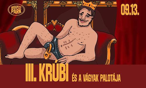 III. Krúbi és a Vágyak Palotája - Budapest Park