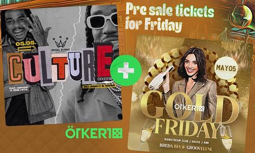 Ötkert Friday: Gold Friday Party & Culture // 05.05.