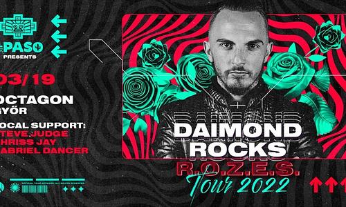 DAIMOND ROCKS ✘ R.O.Z.E.S TOUR 2022 by EL PASO | Győr #0319