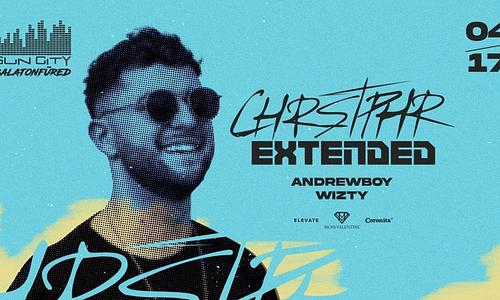 CHRSTPHR Extended // SunCity // Balatonfüred // 04.17.