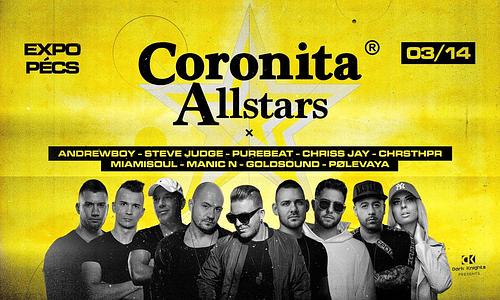 Coronita® ALLSTARS ☆ 2024/03/14 ☆ CSÜTÖRTÖK » Pécs, EXPO