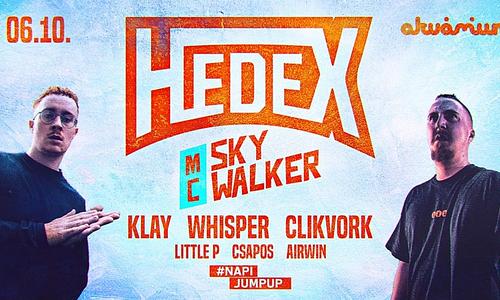 Napijumpup pres.: HEDEX & MC SKYWALKER // 06.10.