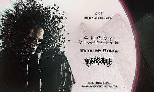 Omega Diatribe / Watch My Dying / Beerzebub