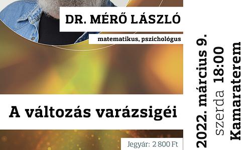 Dr. Mérő László - A változás varázsigéi