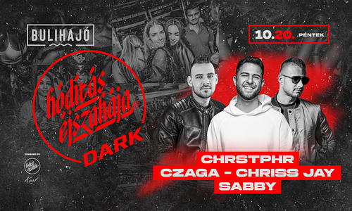 Hódítás DARK  10.20. - Bulihajó, Siófok