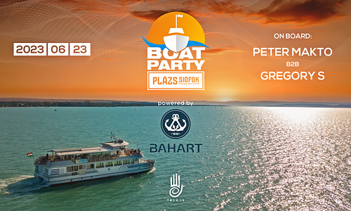 Plázs Boat Party w/ Peter Makto b2b Gregory S (Truesounds Music) // 06.23.