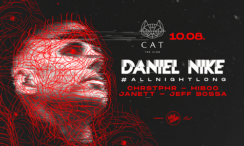 Daniel Nike #allnightlong 10.08. - Cat, Budapest