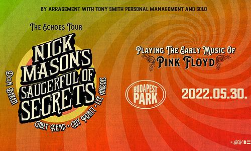 Nick Mason's Saucerful Of Secrets - Playing the early music of Pink Floyd @ Budapest Park