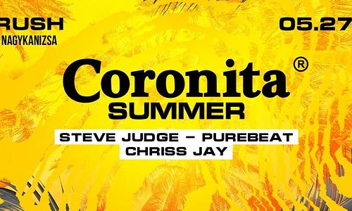 Coronita® Summer ➤ NAGYKANIZSA ✘ Rush Club ❘ 2022/05/27