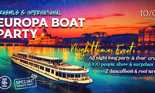 Erasmus & International BOAT PARTY by ELB ✘ 4th Oct, Európa Boat all night long