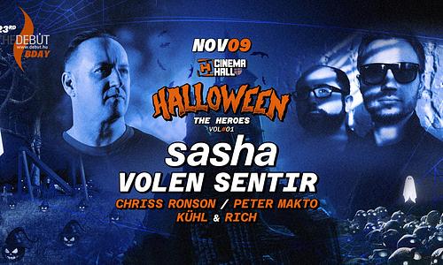 SASHA & VOLEN SENTIR x The Heroes #1 - NOV 9 - Cinema Hall