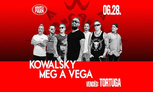 Kowalsky meg a Vega, vendég: Tortuga - Budapest Park