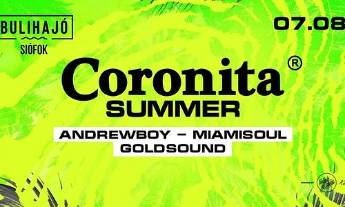 Coronita® Summer ➤ SIÓFOK ✘ Bulihajó ❘ 2022/07/08