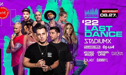 The Last Dance ✘ SunCity Balatonfüred | 08.27.